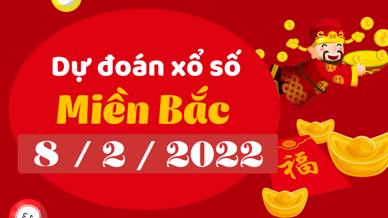 Dự đoán XSMB 8/2/2024 – xổ số miền Bắc hôm nay thứ 3